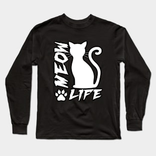 Meow Life Long Sleeve T-Shirt